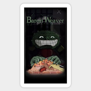 Baron Weaver Sticker